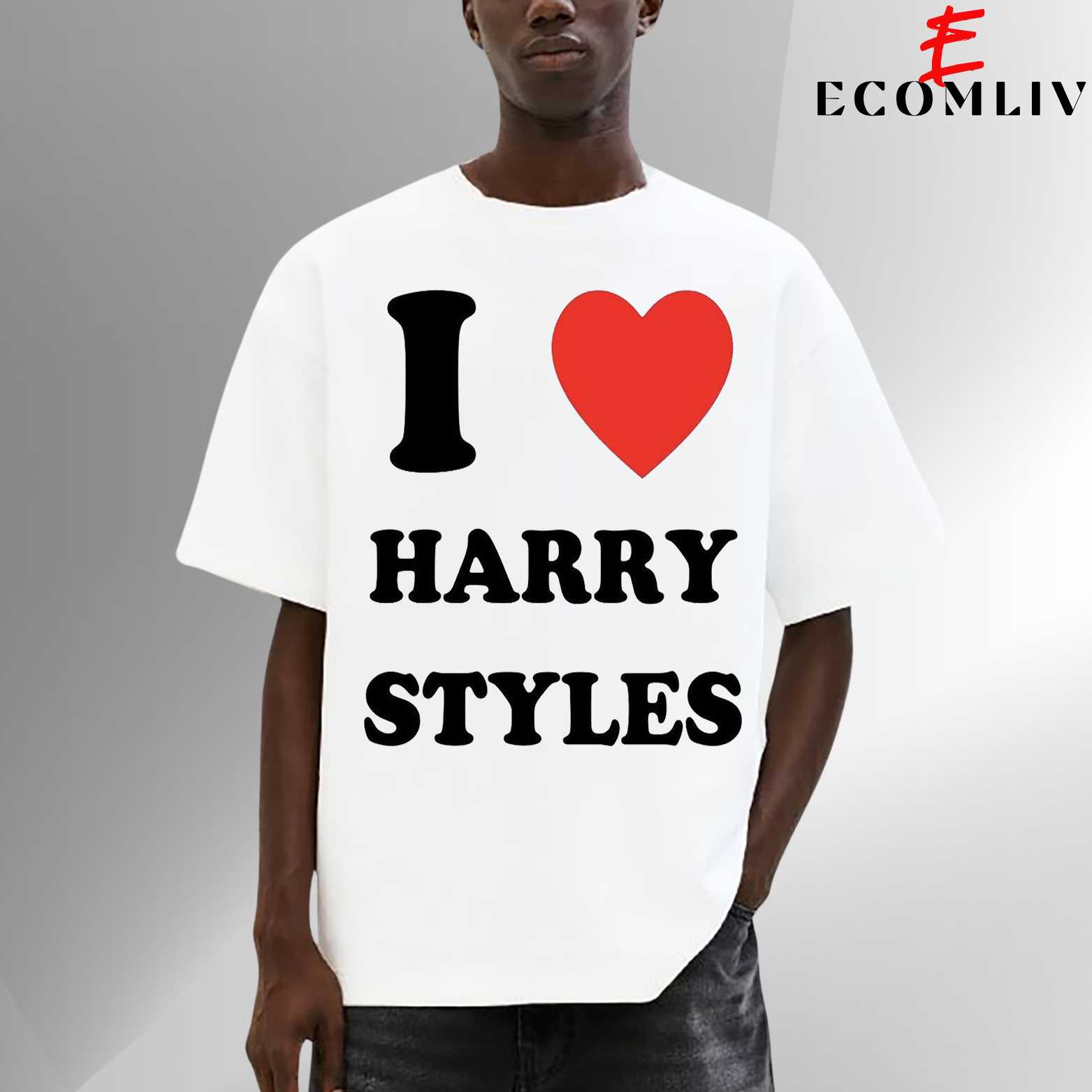 I Love Harry Styles T Shirt, Unisex Tee, Fan Streetwear Shirt